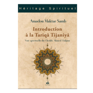 Introduction a la tariqa tijaniya