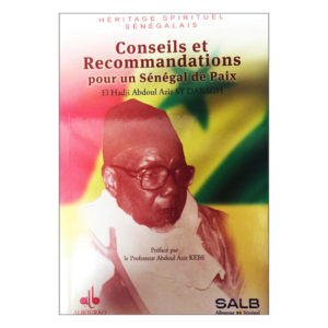 Conseils & recommandations pour un Sénégal de paix