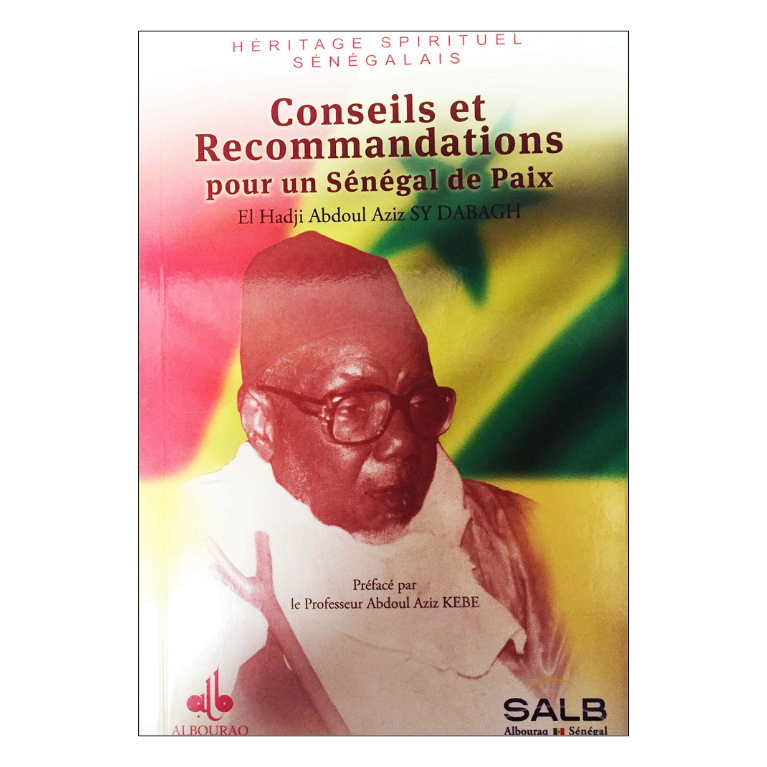 Conseils & recommandations pour un Sénégal de paix