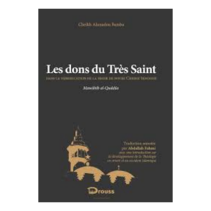 Les dons du Très Saint (Mawâhib al-Quddûs)