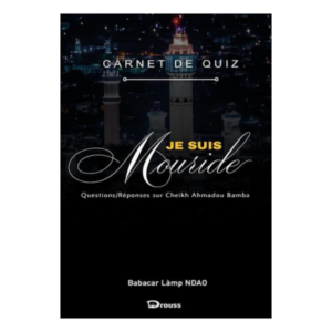 Je suis Mouride (Carnet de Quiz)