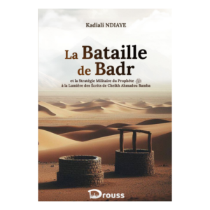 La Bataille de Badr